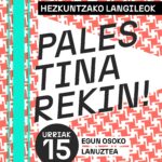 Palestina: LABek eta STEILASek egun osoko lanuztera deitu dituzte langileak Hego Euskal Herriko hezkuntza sistema osoan urriaren 15erako