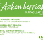 Azken Berriak: LAL 2025-2026, STEAM 2026-2027 eta ZZEE 2026-2027